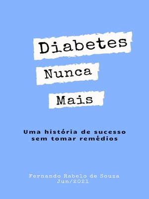 cover image of Diabetes Nunca Mais
